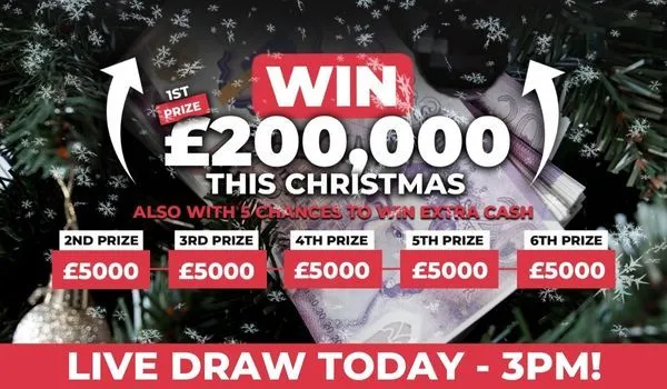 Christmas Life Changer (Win £200,000 + 5x runner ups at £5,000)