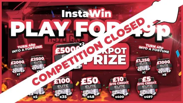 1,000x InstaWins + £1,000 End Prize