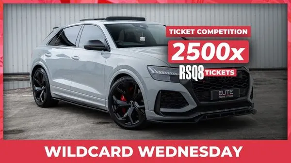 2,500x Audi RSQ8 Tickets