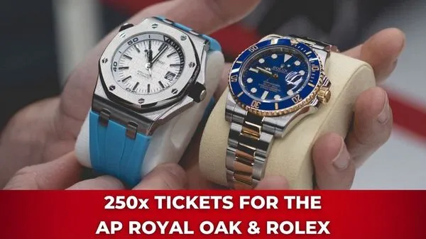 250x AP ROYAL OAK & ROLEX SUB TICKETS