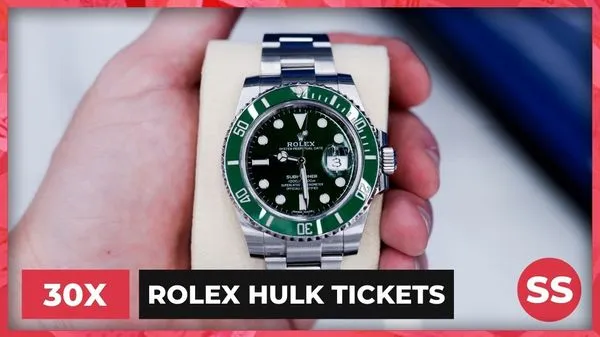 30 X 2018 Rolex Hulk Tickets