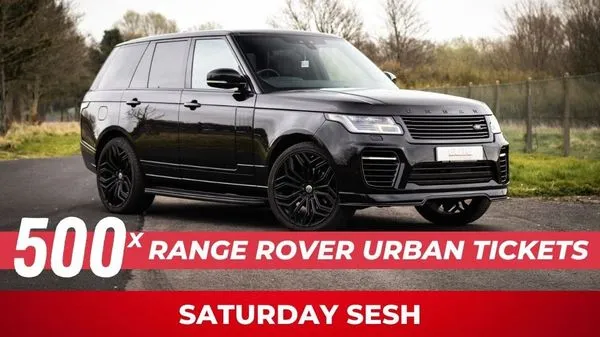 500 X RANGE ROVER URBAN TICKETS