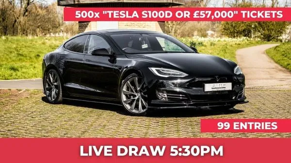 500x "TESLA S100D OR £57,000" TICKETS (draw 2)