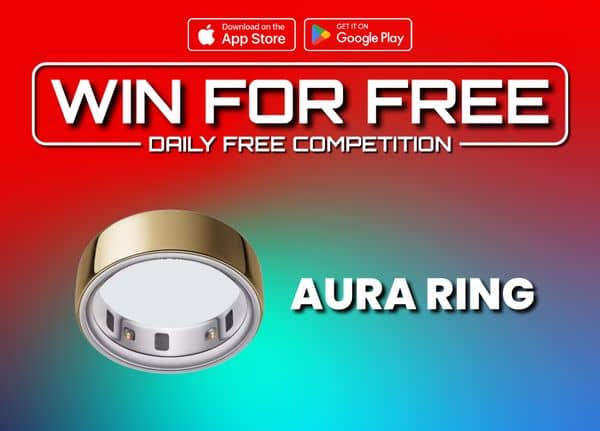 Aura Ring 4 : FREE To Enter Daily Competition Grab A Free Ticket Every 2 Hours