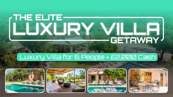 Luxury Villa Getaway for 6 + £2,000 Cash (£5,000 cash option)