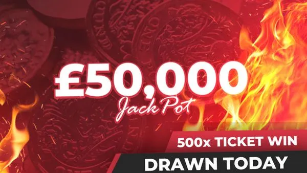 WIN 500 X £50,000 TICKETS - 49 ENTRIES