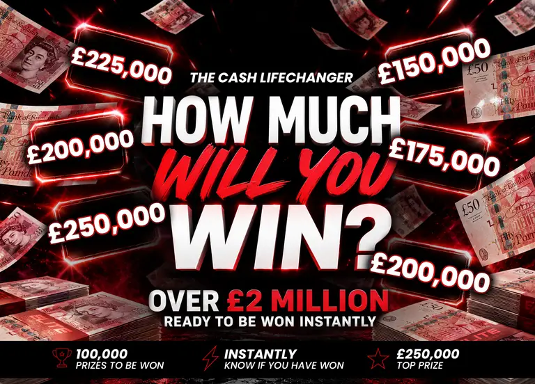 The Cash Life Changer InstaWin — £2 Million Prize Pot