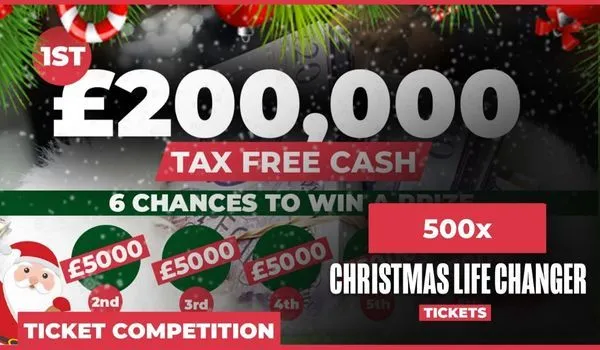 Win 500 x Xmas Life Changer Tickets 