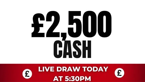 £2,500 CASH