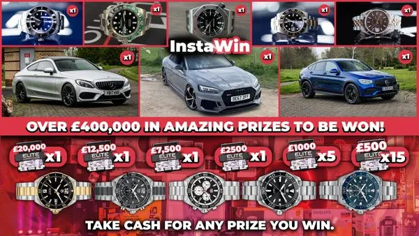 £400,000 Prize Pot! (1,500x InstaWins - £5,000 End Prize)
