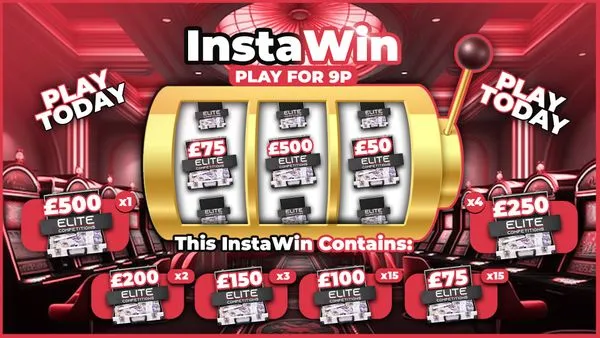 £500 Main Prize + 1,000 InstaWins